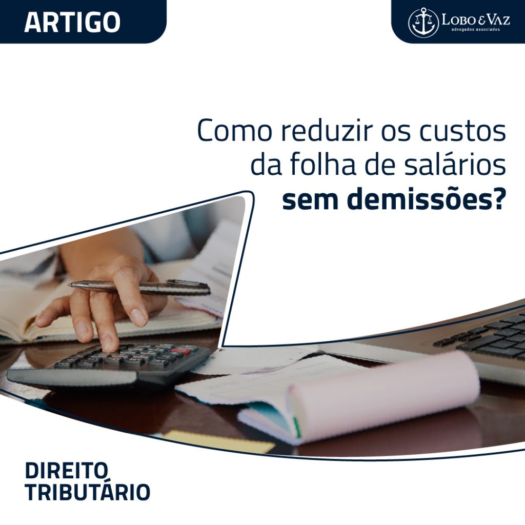 Como reduzir os custos da folha de salários sem demissões?