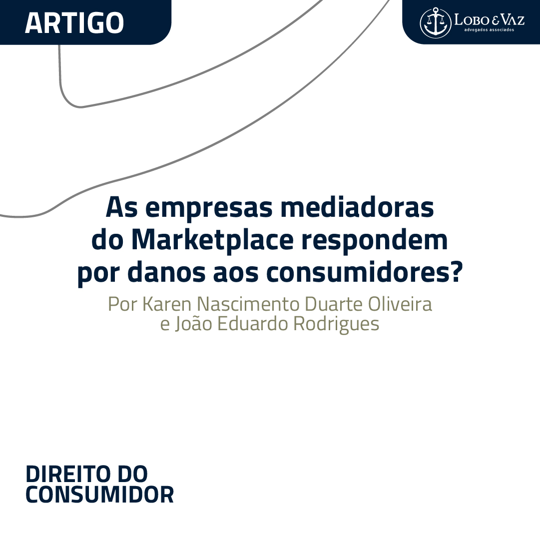 As empresas mediadoras do Marketplace respondem por danos aos consumidores?